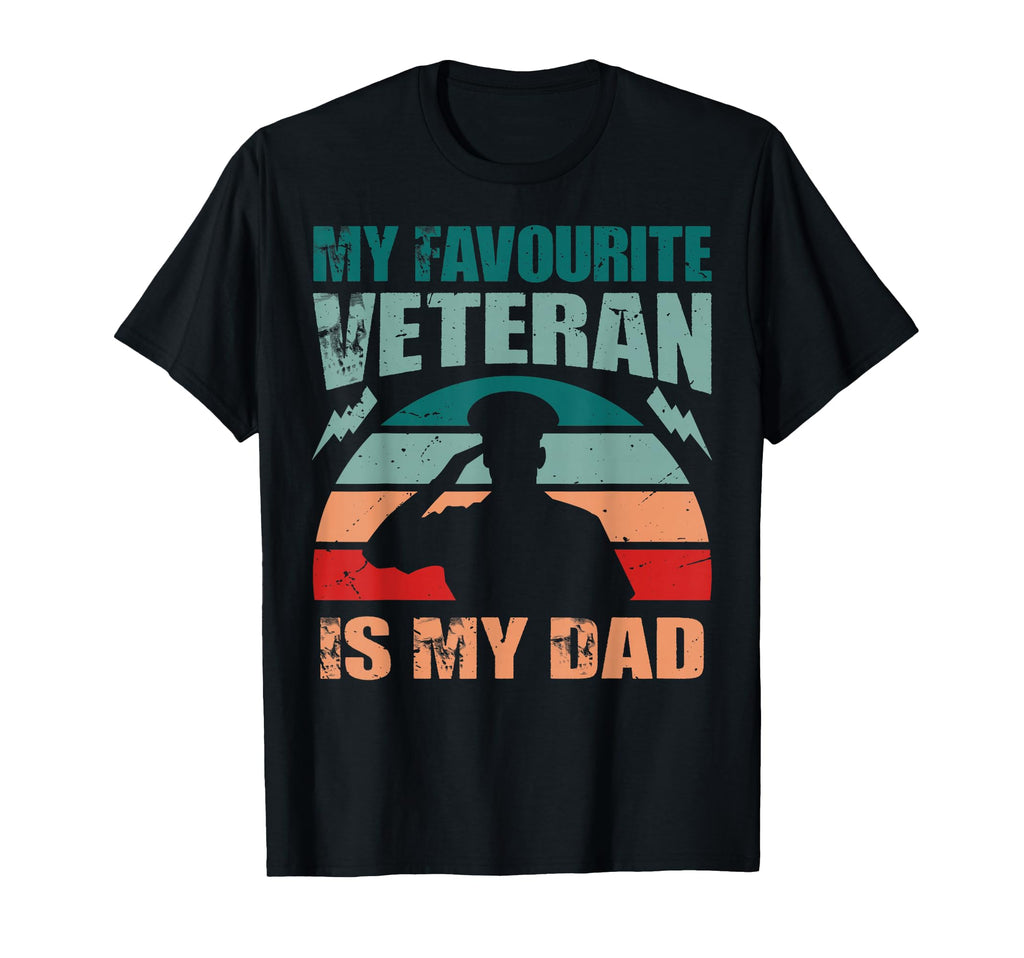 My Favourite Veteran Is My Dad T-Shirt - Custom Art Print for Adults - T-Shirt, Sweatshirt, Hoodie