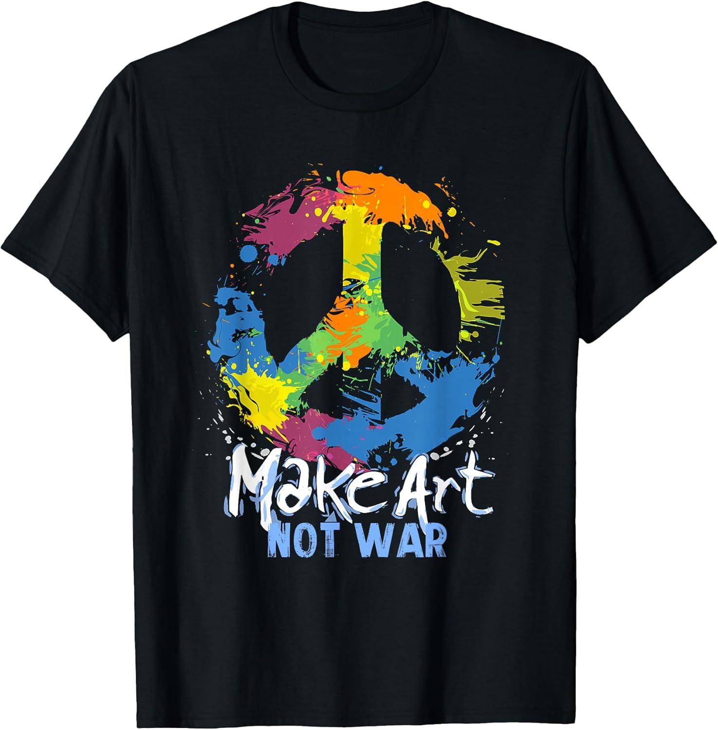 Make Art Not War Peace Symbol - Adult & Kids T-Shirts, Sweatshirts & Hoodies apparel design preview 1