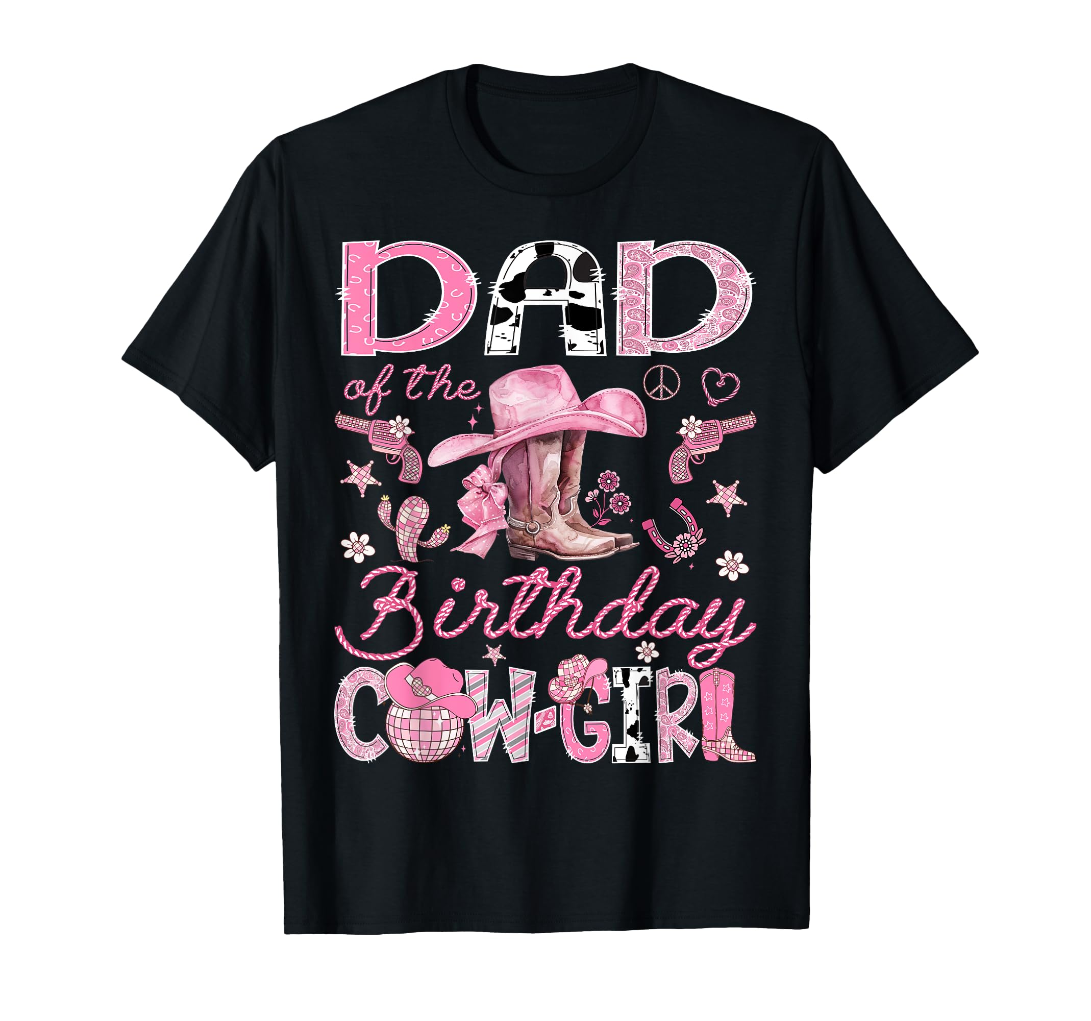 Dad Birthday Cowgirl Coquette Rodeo Dad T-Shirt - Unique Graphic for Adults - T-Shirt, Sweatshirt, Hoodie