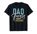 Dad Tennis Legend Tennis Dad T-Shirt - Casual Everyday Wear for Adults - T-Shirt, Sweatshirt, Hoodie