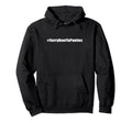 Sorry About Your Panties Dad Joke Hoodie - Streetwear Style Men Women - T-Shirt, Sweatshirt, Hoodie