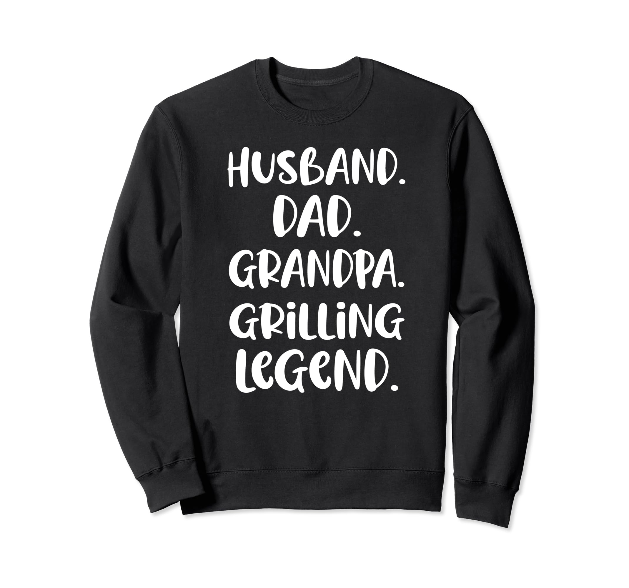 Funny Husband Dad Grandpa Grilling Sweatshirt - Trendy Graphic Unisex - T-Shirt, Sweatshirt, Hoodie