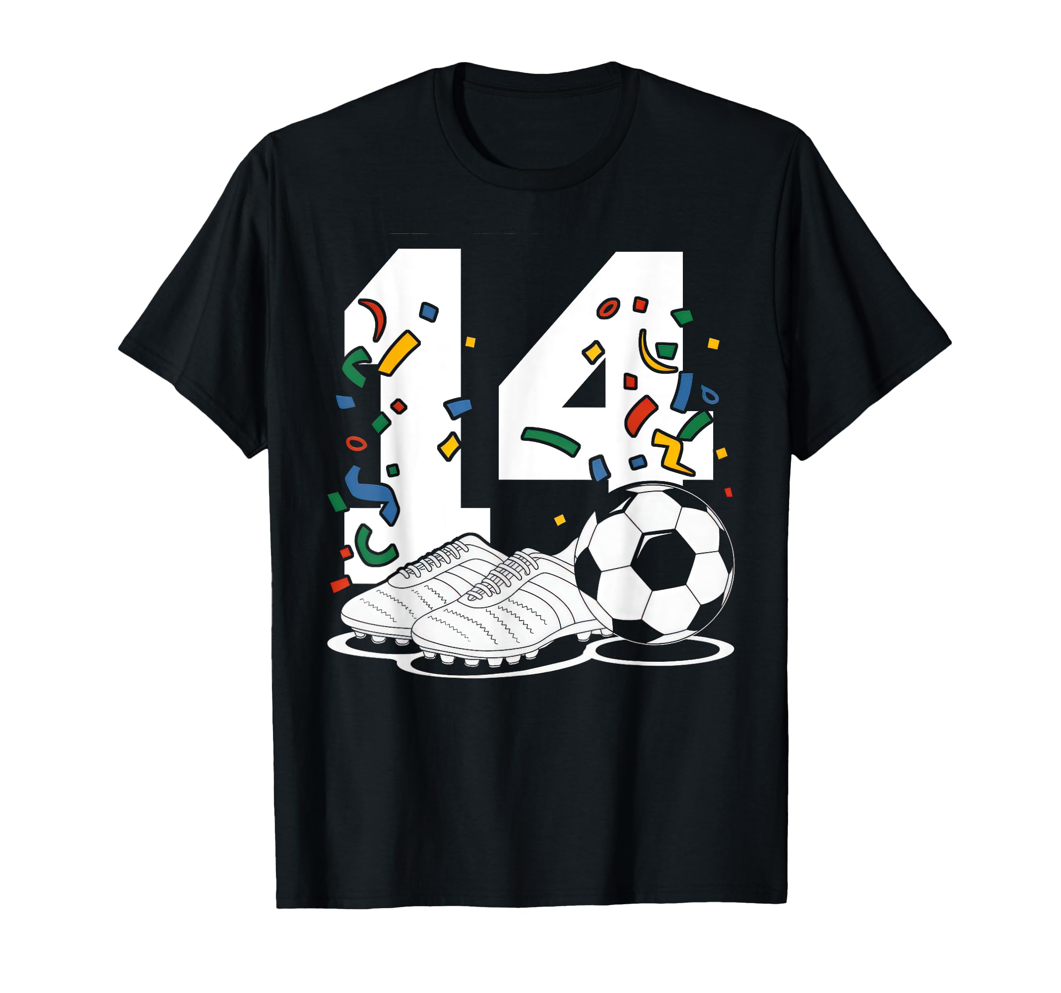 14 Soccer Birthday Gift Soccer T-Shirt - Casual Everyday Wear Men Women - T-Shirt, Sweatshirt, Hoodie