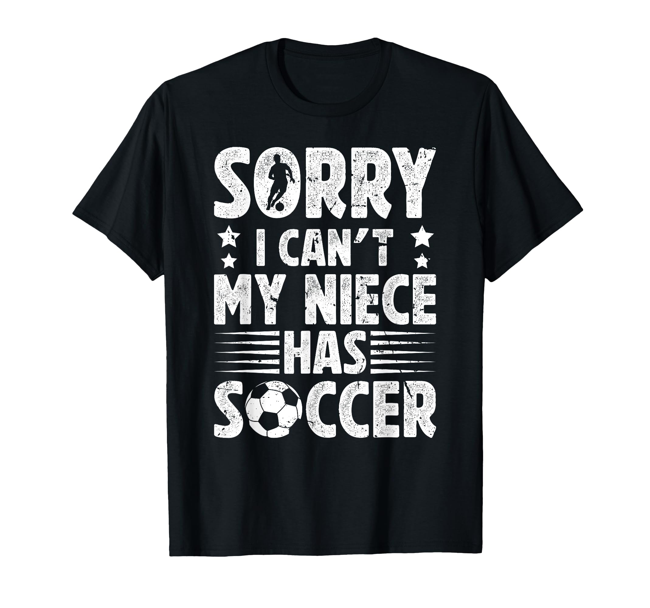 My Niece Has Soccer Uncle Soccer T-Shirt - Minimalist Print Men Women - T-Shirt, Sweatshirt, Hoodie