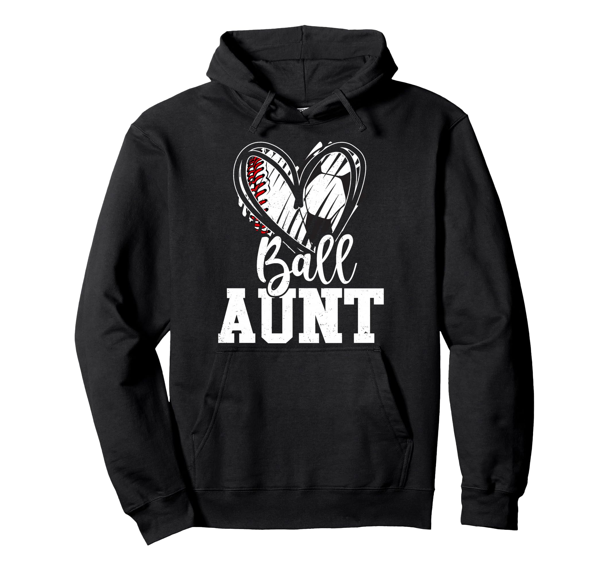 Ball Aunt Baseball Soccer Aunt Hoodie - Fun Novelty Design for Adults - T-Shirt, Sweatshirt, Hoodie