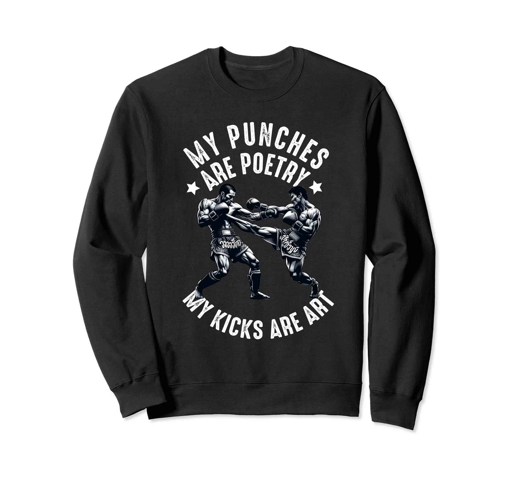 Muay Thai Fighter Dad Thai Kickboxing Sweatshirt - Unique Graphic Unisex - T-Shirt, Sweatshirt, Hoodie