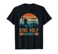Disc Golf Caddy Disc Golf Dad T-Shirt - Minimalist Print for Adults - T-Shirt, Sweatshirt, Hoodie