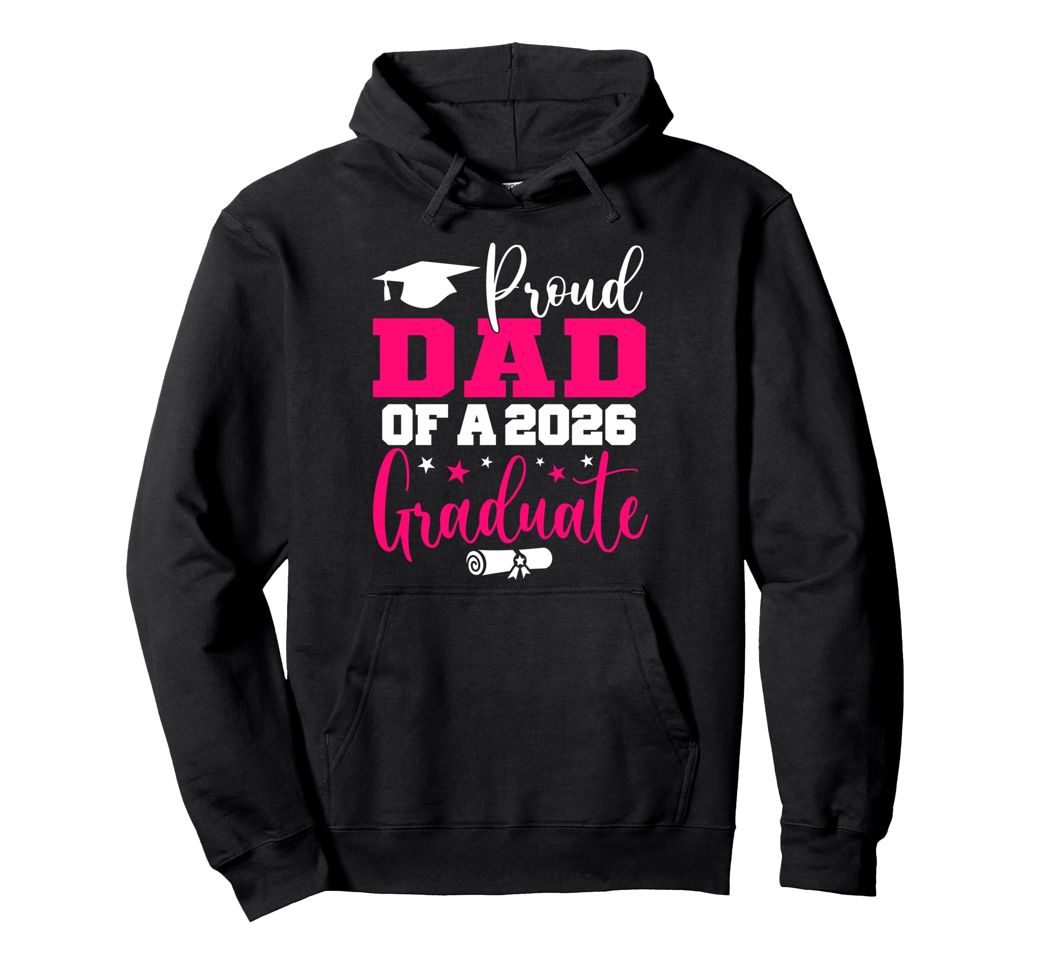 Dad Senior 2026 Proud Dad Class 2026 Hoodie - Novelty Apparel Unisex - T-Shirt, Sweatshirt, Hoodie
