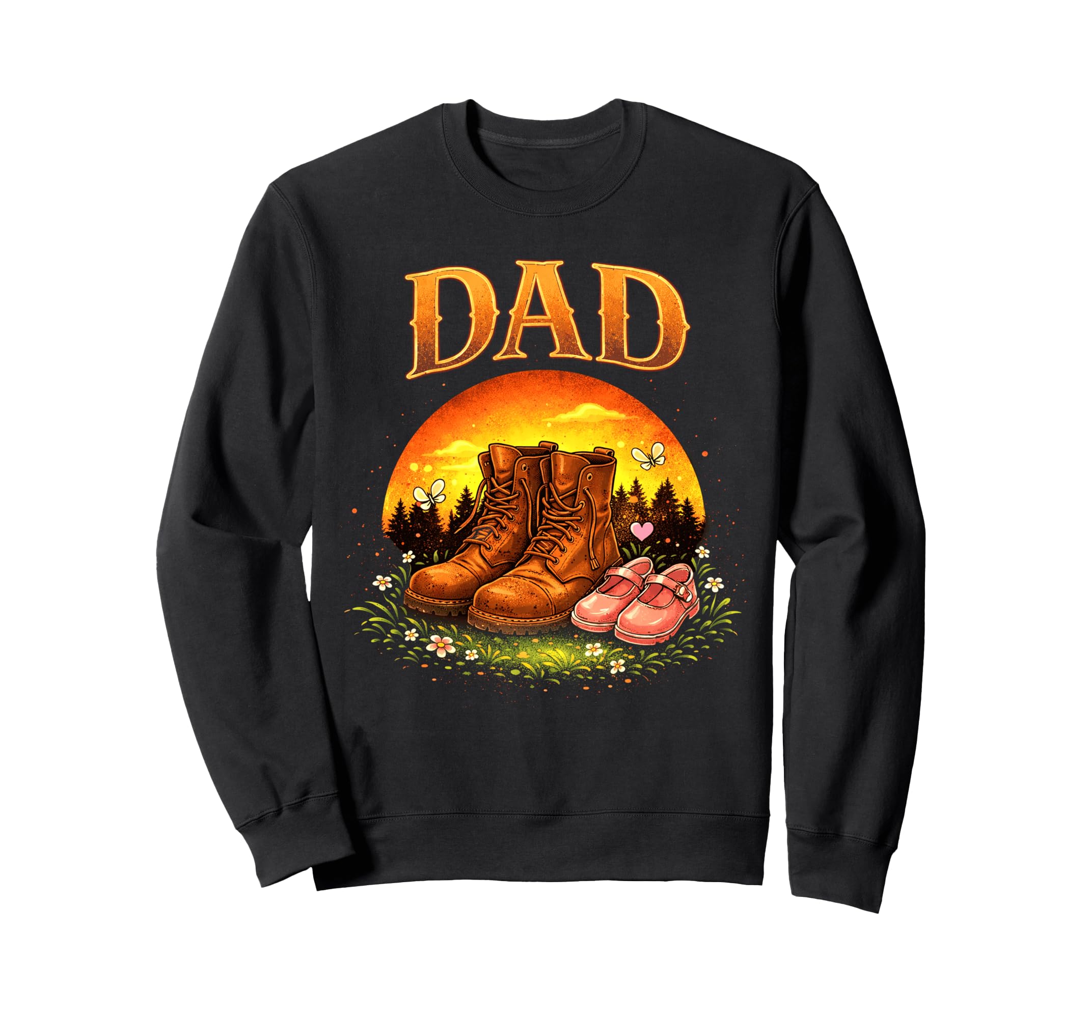 Dad Daughter Boots Father Proud Dad Sweatshirt - Unique Graphic Men Women - T-Shirt, Sweatshirt, Hoodie