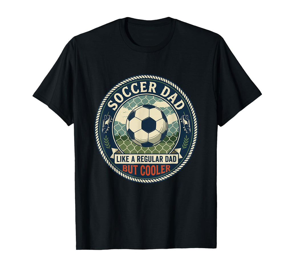 Soccer Dad Player Goal Field Athlete T-Shirt - Aesthetic Graphic Men Women - T-Shirt, Sweatshirt, Hoodie