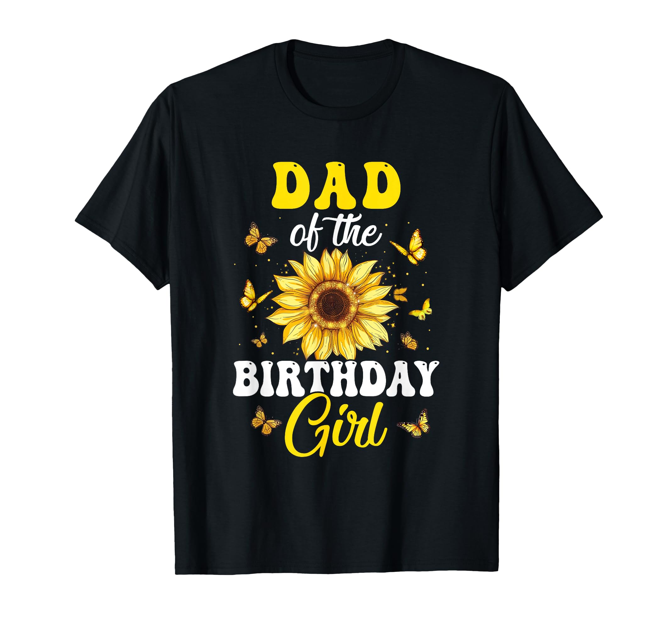 Dad Birthday Sunflower Party Family T-Shirt - Aesthetic Graphic for Adults - T-Shirt, Sweatshirt, Hoodie