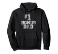 1 Bonus Dad Number One Step Dad Hoodie - Casual Everyday Wear for Adults - T-Shirt, Sweatshirt, Hoodie