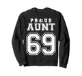 Number 69 Custom Proud Soccer Futbol Sweatshirt - Unique Graphic Unisex - T-Shirt, Sweatshirt, Hoodie
