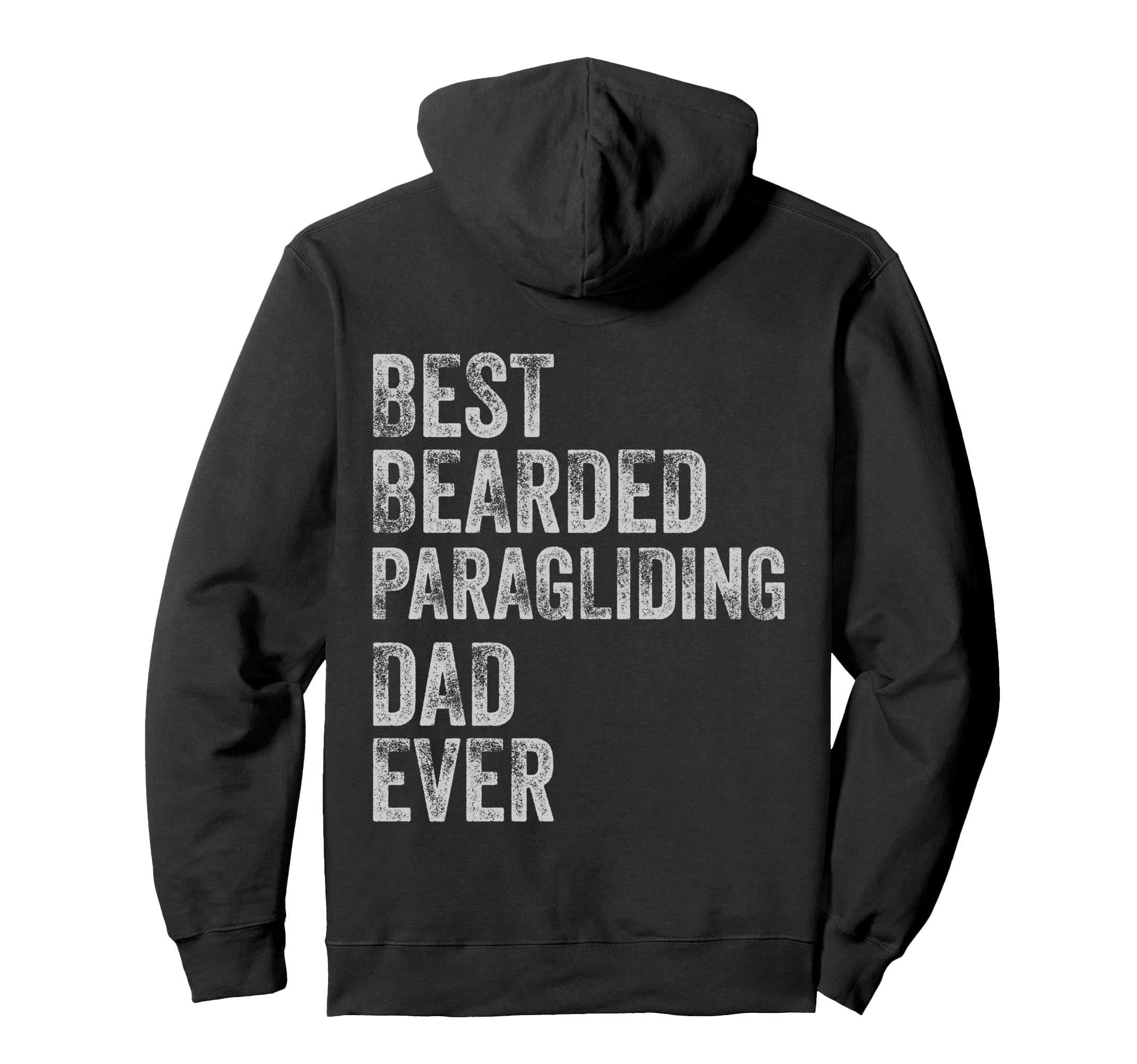Best Bearded Paragliding Dad Fathers Day Hoodie - Trendy Graphic Unisex - T-Shirt, Sweatshirt, Hoodie