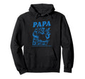 Papa If He Cant Fit It No One Can Hoodie - Fun Novelty Design Men Women - T-Shirt, Sweatshirt, Hoodie