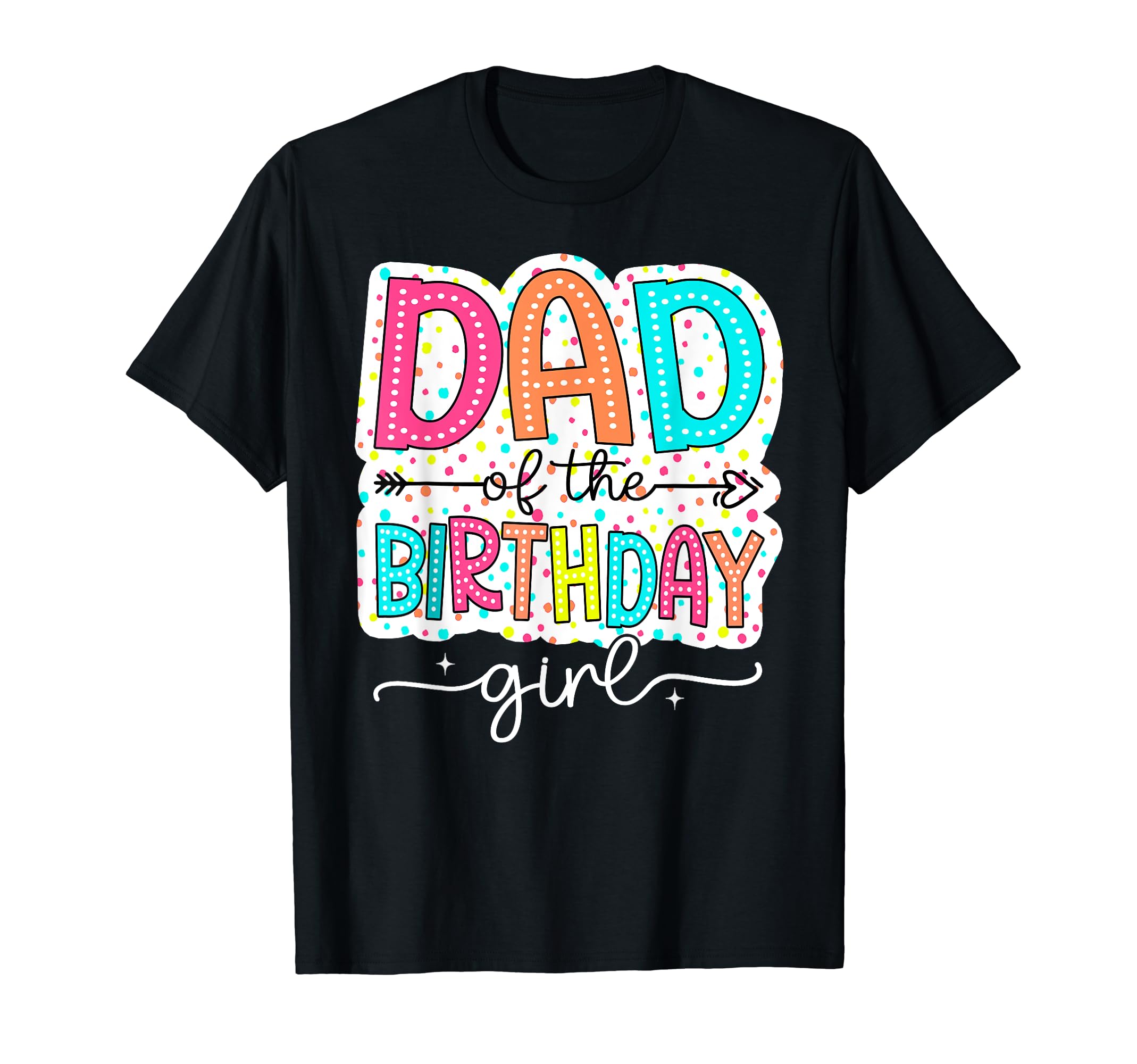 Dad Birthday Daddy Dalmatian Dots T-Shirt - Fun Novelty Design for Adults - T-Shirt, Sweatshirt, Hoodie