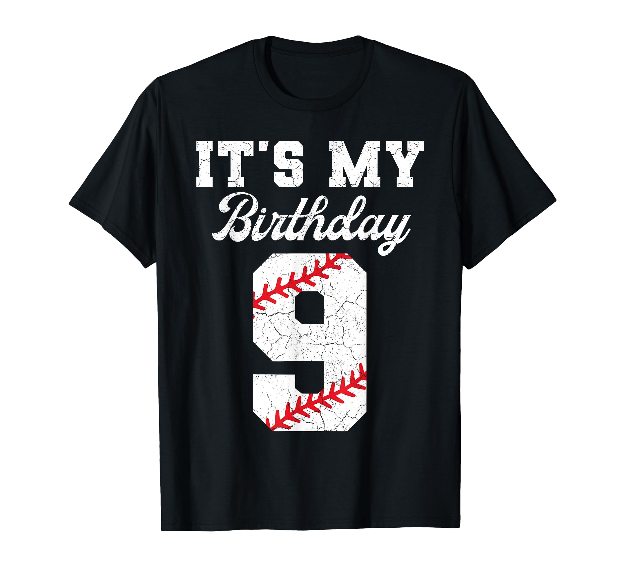Birthday 9 Baseball Its My 9Th Birthday T-Shirt - Trendy Graphic Unisex - T-Shirt, Sweatshirt, Hoodie