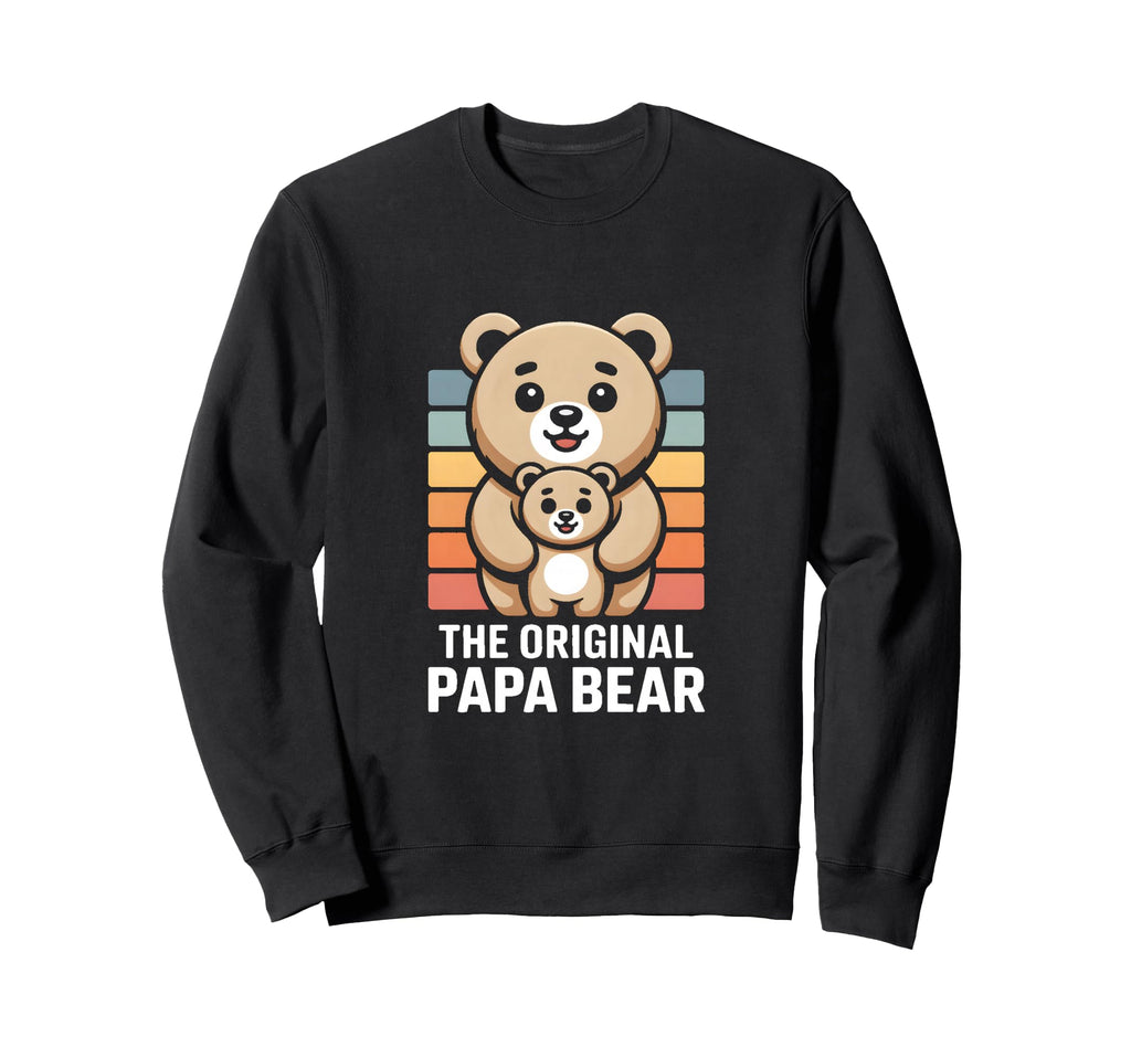 Original Papa Bear Family Sweatshirt - Custom Art Print Men Women - T-Shirt, Sweatshirt, Hoodie