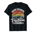 Daddy Grandpa Pontoon Legend Dad T-Shirt - Casual Everyday Wear Men Women - T-Shirt, Sweatshirt, Hoodie