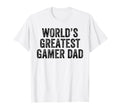 Worlds Greatest Gamer Dad Funny Dad T-Shirt - Trendy Graphic for Adults - T-Shirt, Sweatshirt, Hoodie