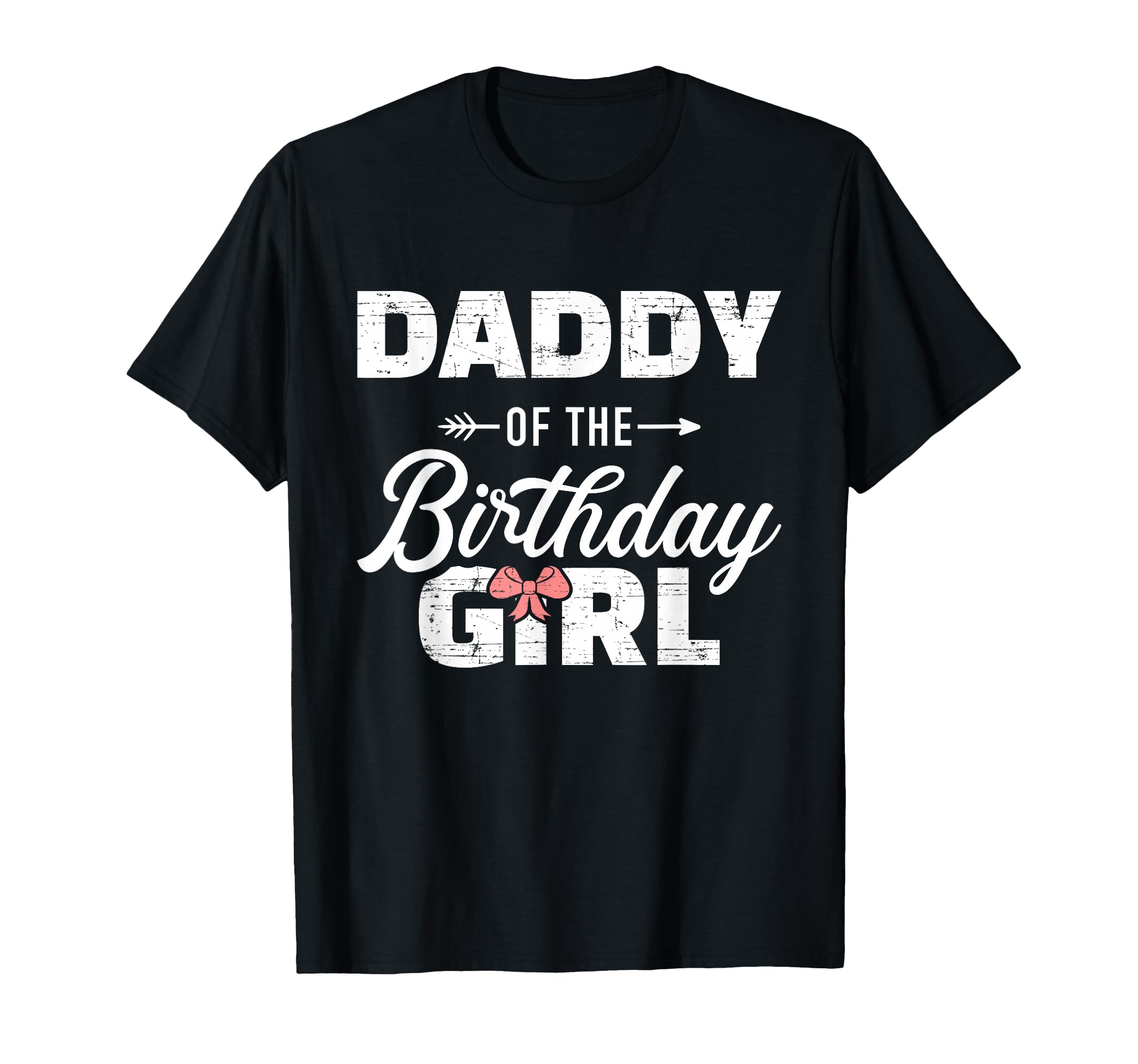 Daddy Birthday Daughter Matching T-Shirt - Novelty Apparel Men Women - T-Shirt, Sweatshirt, Hoodie