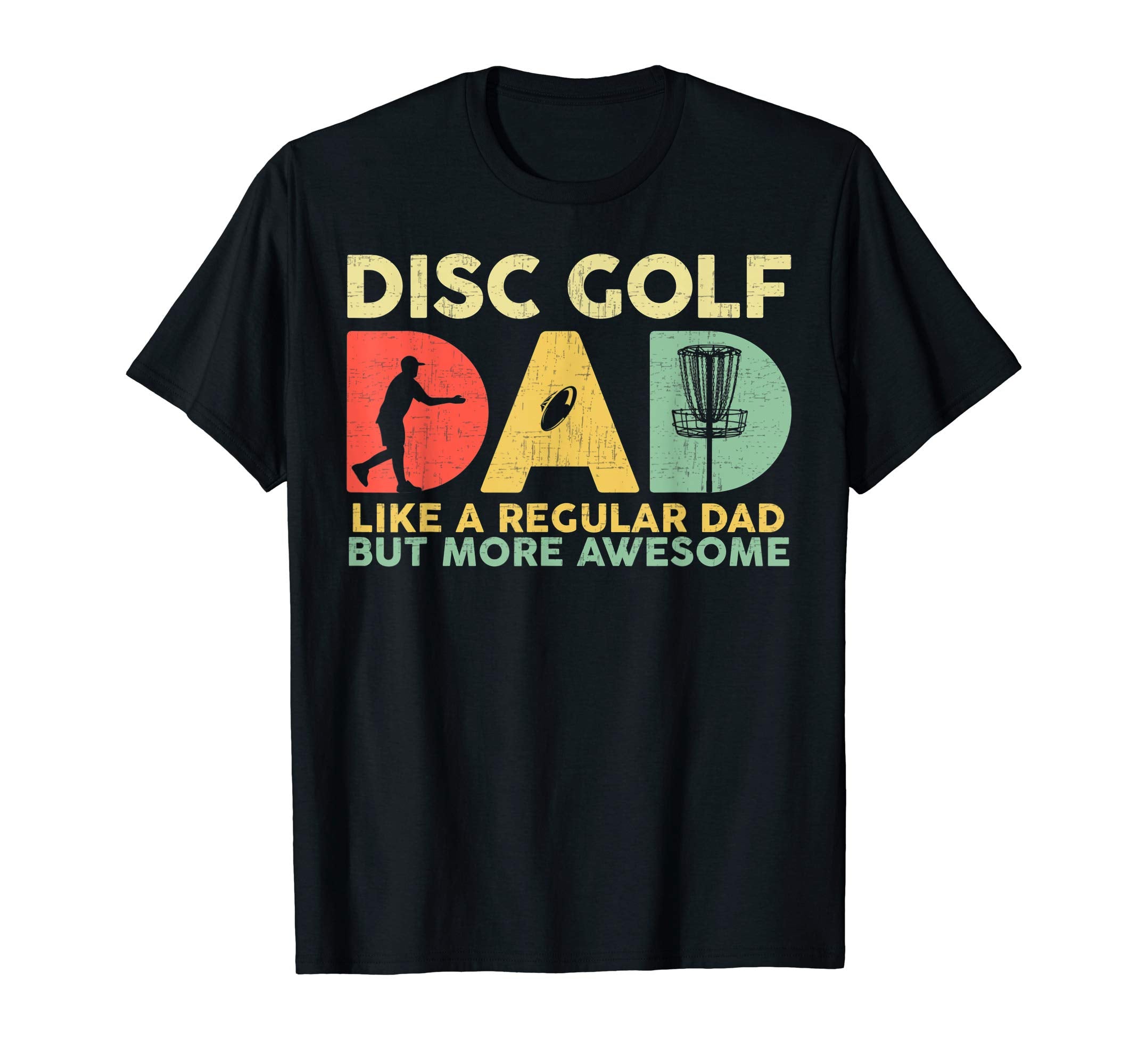 Mens Tu Disc Golfing Dad Costume T-Shirt - Fun Novelty Design Men Women - T-Shirt, Sweatshirt, Hoodie