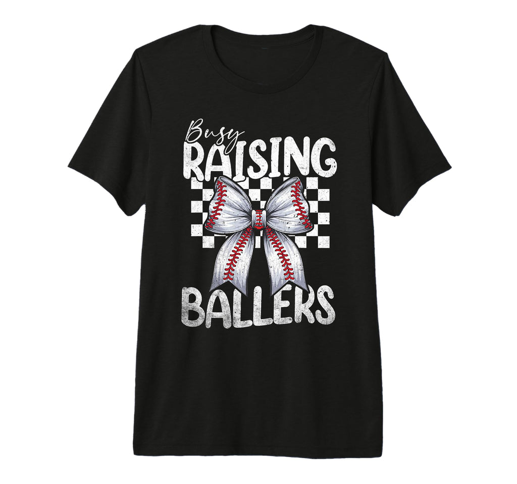 Busy Raising Ballers Baseball Mom T-Shirt - Unique Graphic Men Women - T-Shirt, Sweatshirt, Hoodie