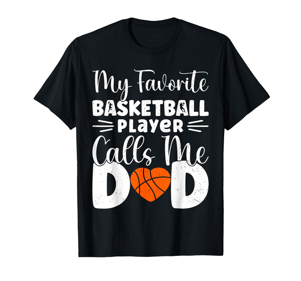 My Favorite Basketball Player Calls Me T-Shirt - Graphic Print for Adults - T-Shirt, Sweatshirt, Hoodie