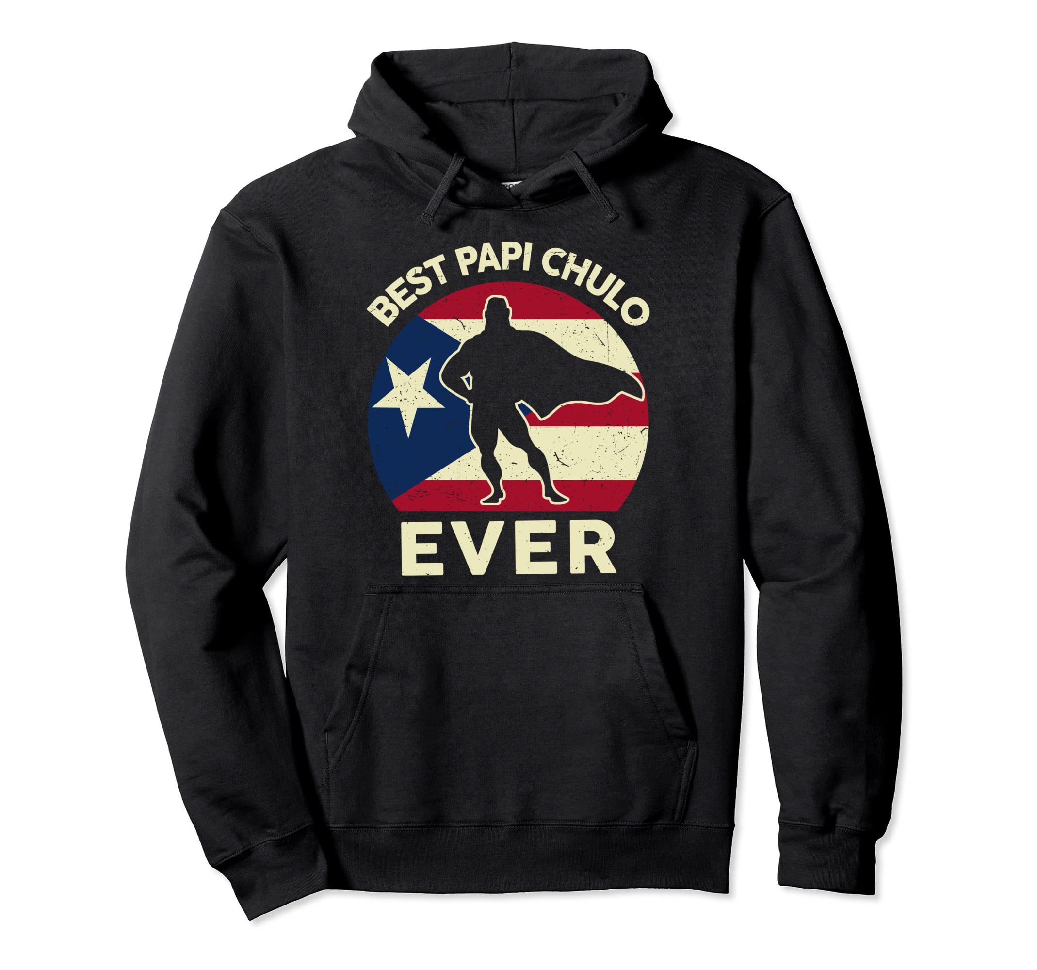 Puerto Rico Flag Best Papi Chulo Ever Hoodie - Minimalist Print Unisex - T-Shirt, Sweatshirt, Hoodie