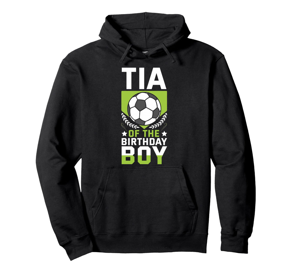 Tia Birthday Soccer Player Bday Team Hoodie - Novelty Apparel for Adults - T-Shirt, Sweatshirt, Hoodie