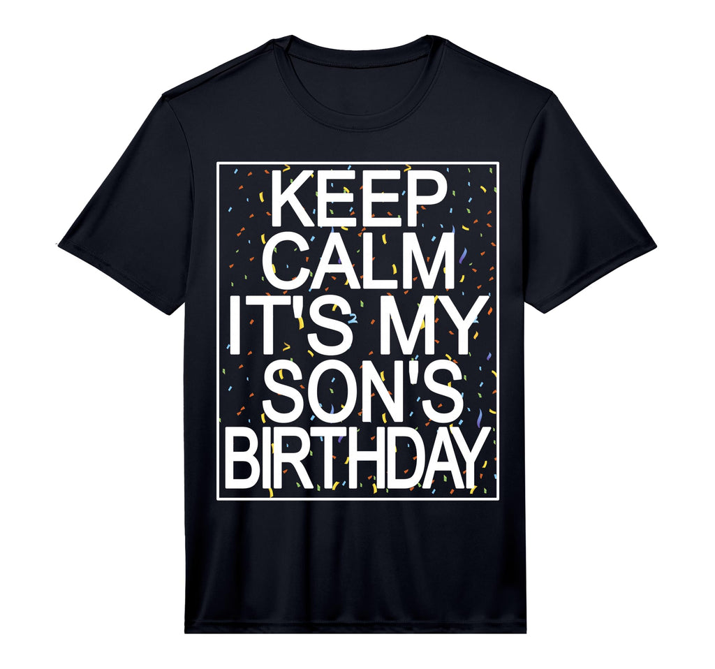 Bleib Ruhig Mein Sohn Hat Geburtstag T-Shirt - Unique Graphic Unisex - T-Shirt, Sweatshirt, Hoodie