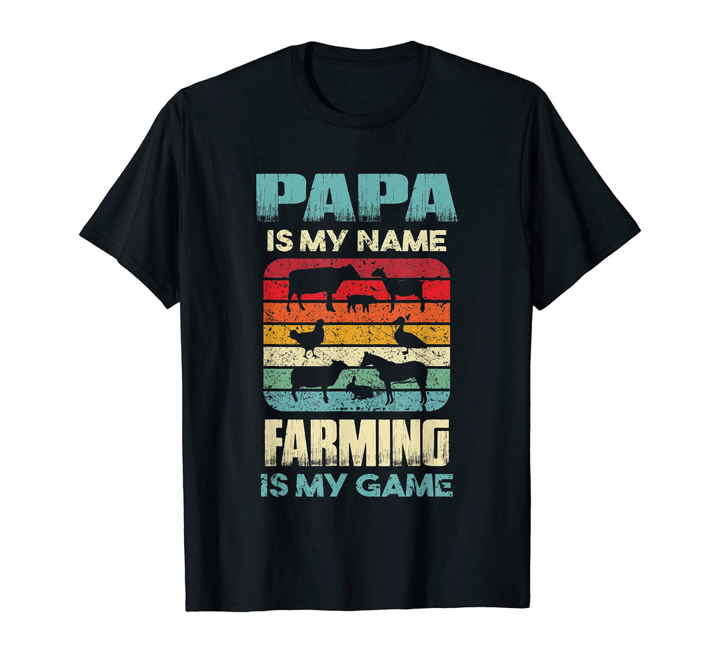 Papa Is My Name Farming Is My Game Funny T-Shirt - Unique Graphic Unisex - T-Shirt, Sweatshirt, Hoodie