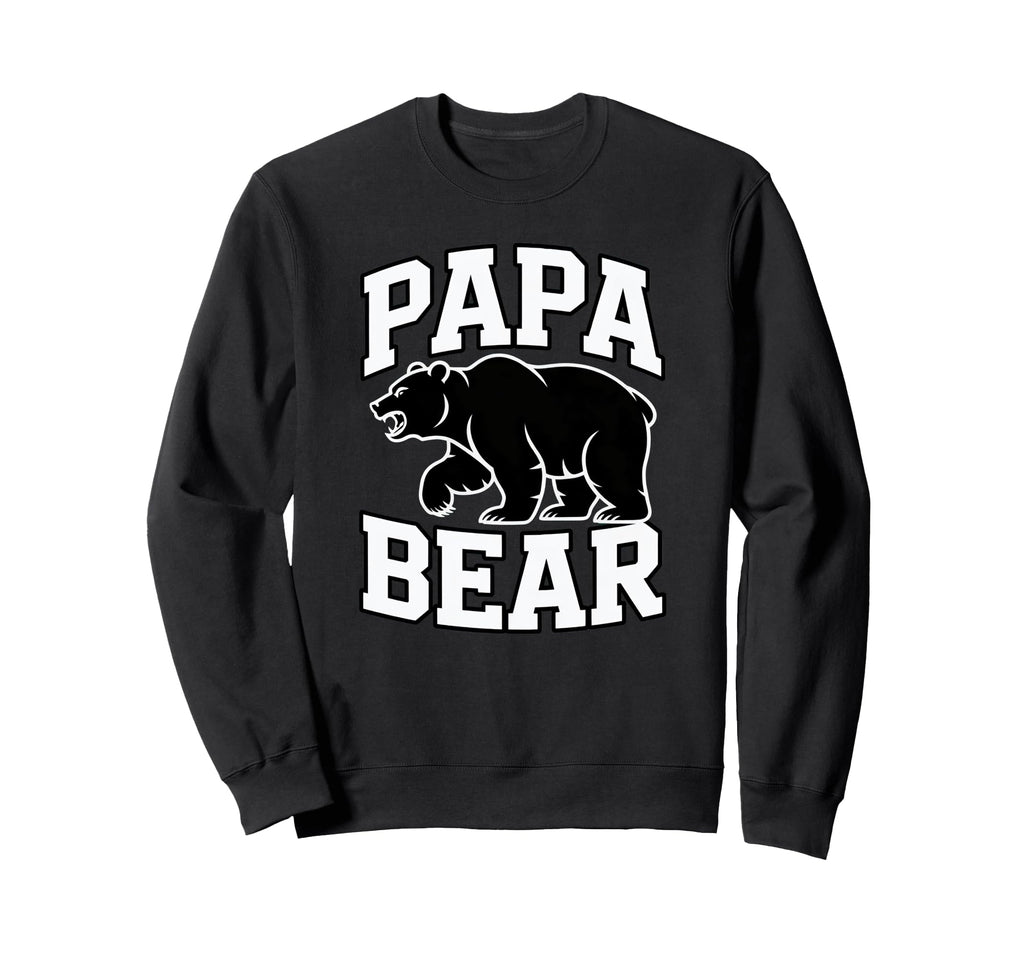 Papa Bear Sweatshirt - Unique Graphic Men Women - T-Shirt, Sweatshirt, Hoodie