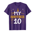 My Brother Is 10 10Th Birthday 2015 T-Shirt - Custom Art Print Men Women - T-Shirt, Sweatshirt, Hoodie