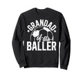 Grandad Baller Soccer Grandad Soccer Sweatshirt - Novelty Apparel Unisex - T-Shirt, Sweatshirt, Hoodie