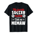 My Favorite Soccer Player Calls Me Memaw T-Shirt - Custom Art Print Unisex - T-Shirt, Sweatshirt, Hoodie