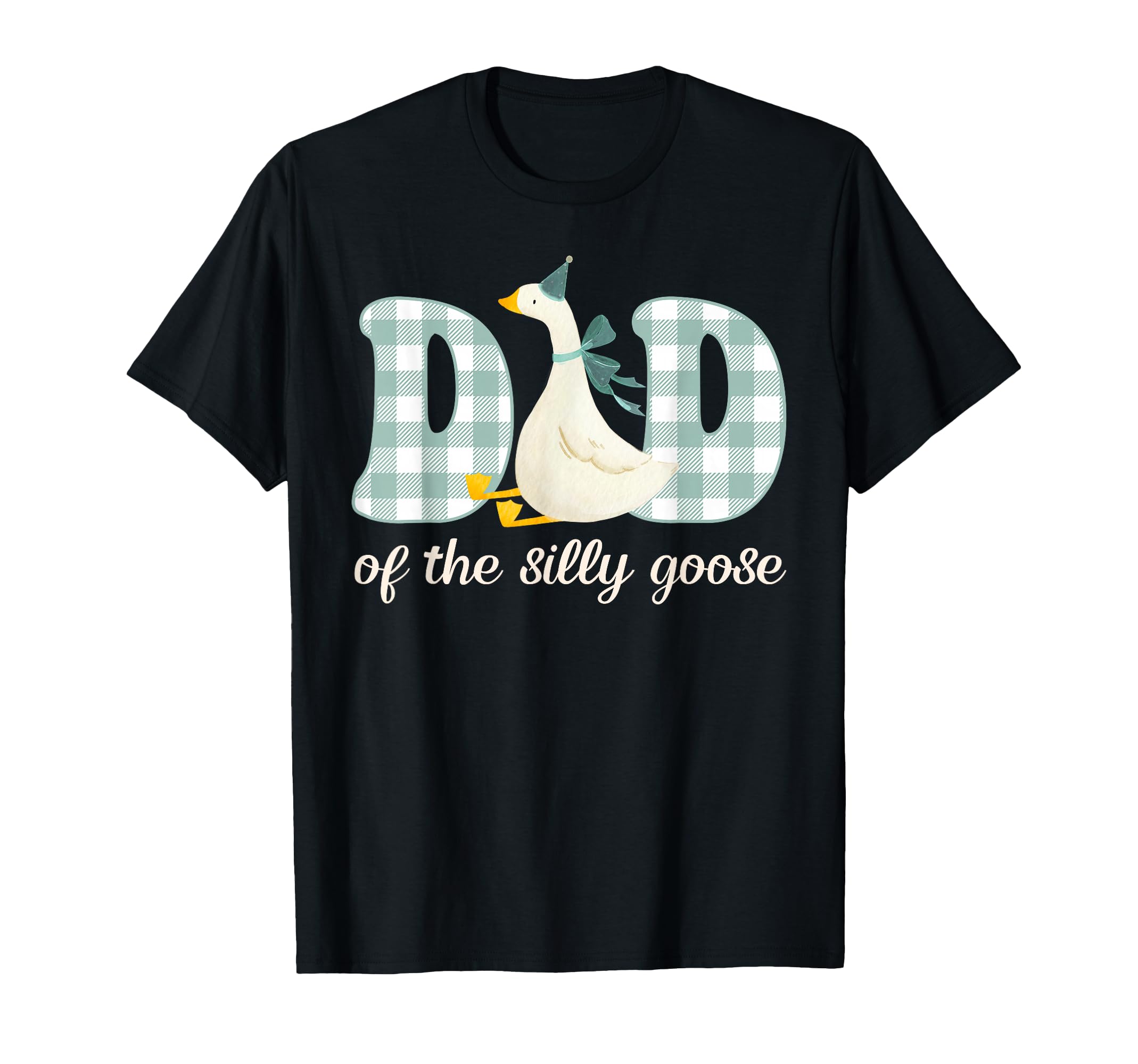 Dad Silly Goose Birthday Party Matching T-Shirt - Streetwear Style Unisex - T-Shirt, Sweatshirt, Hoodie