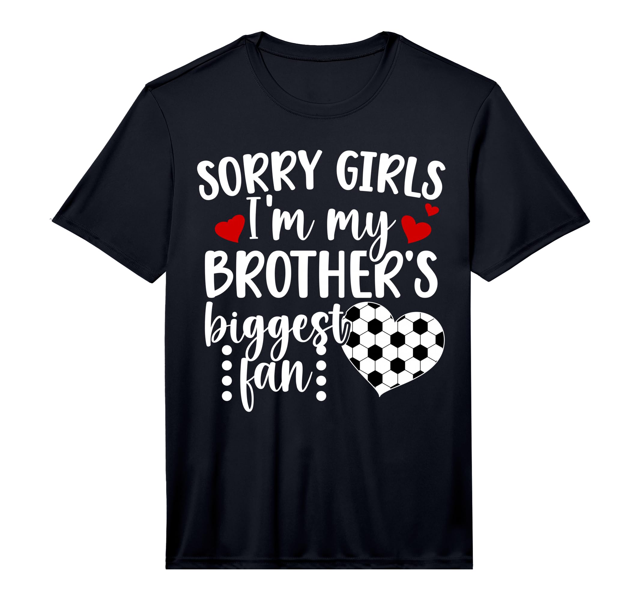 Brothers Biggest Fan Soccer Sister T-Shirt - Minimalist Print Unisex - T-Shirt, Sweatshirt, Hoodie
