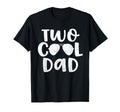 Dad Birthday Two 2Nd Bday Father Papa T-Shirt - Graphic Print Men Women - T-Shirt, Sweatshirt, Hoodie