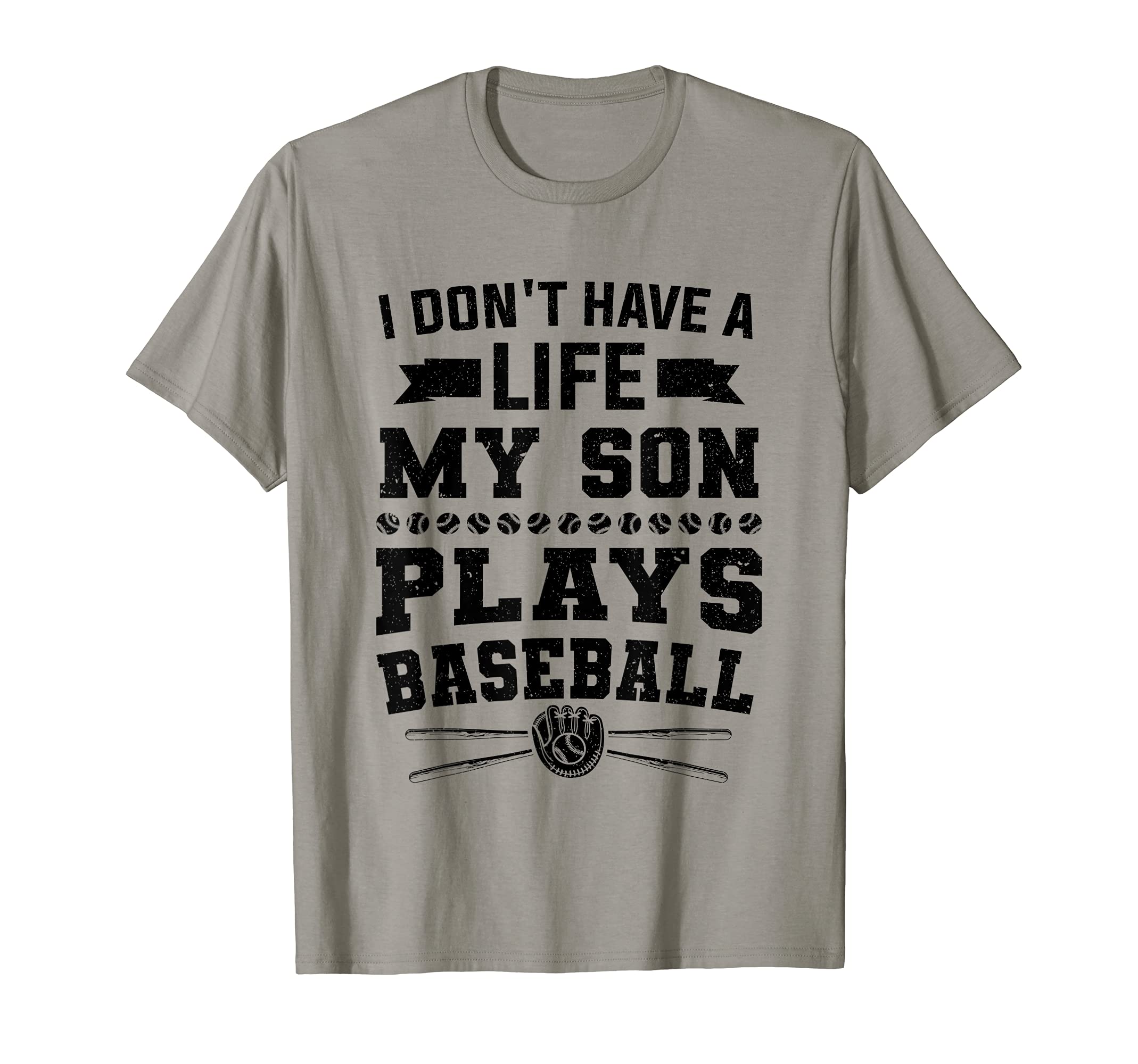 Dad I Dont Have Life My Son Plays T-Shirt - Fun Novelty Design for Adults - T-Shirt, Sweatshirt, Hoodie