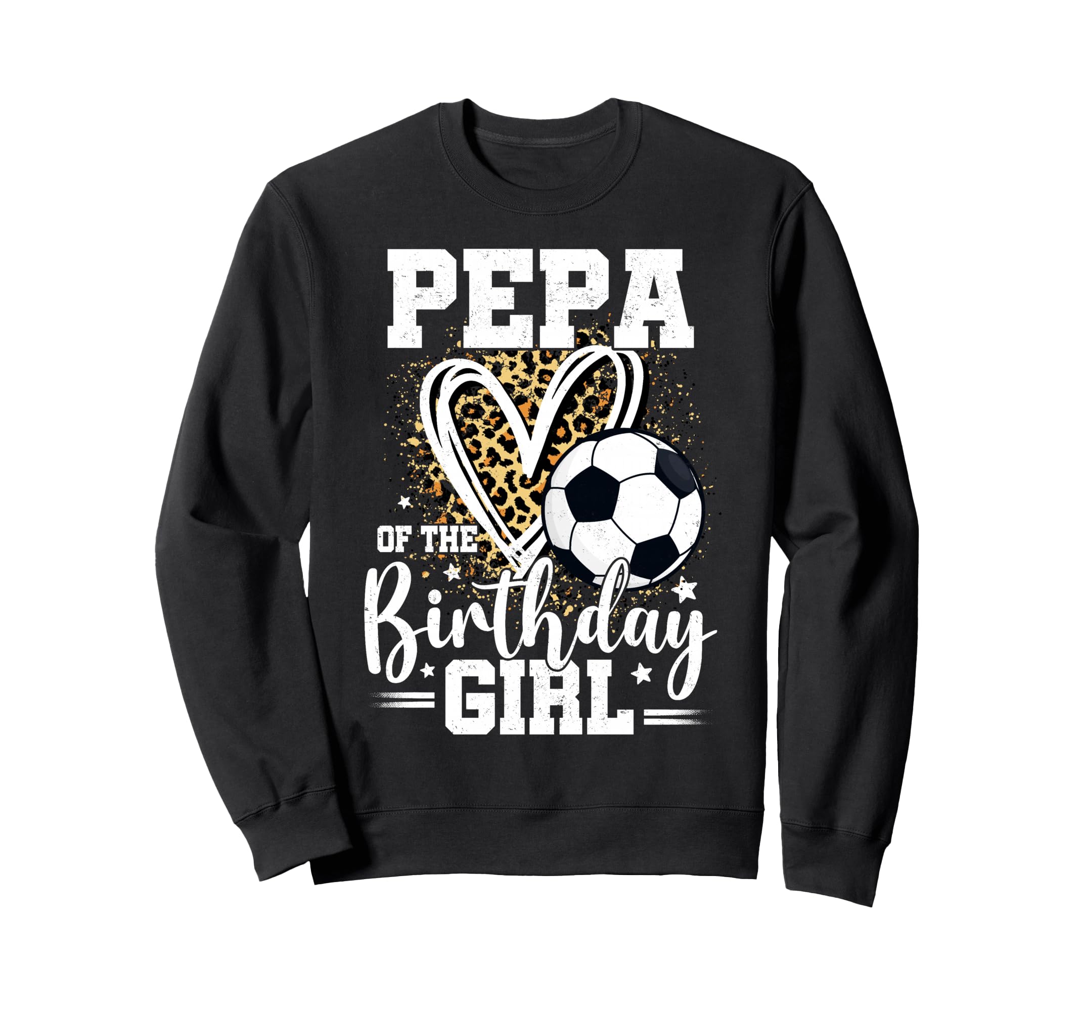 Pepa Birthday Soccer Ball Leopard Sweatshirt - Graphic Print Men Women - T-Shirt, Sweatshirt, Hoodie