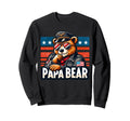 Papa Bear Gifts Funny Birthday Fun Sweatshirt - Fun Novelty Design Unisex - T-Shirt, Sweatshirt, Hoodie
