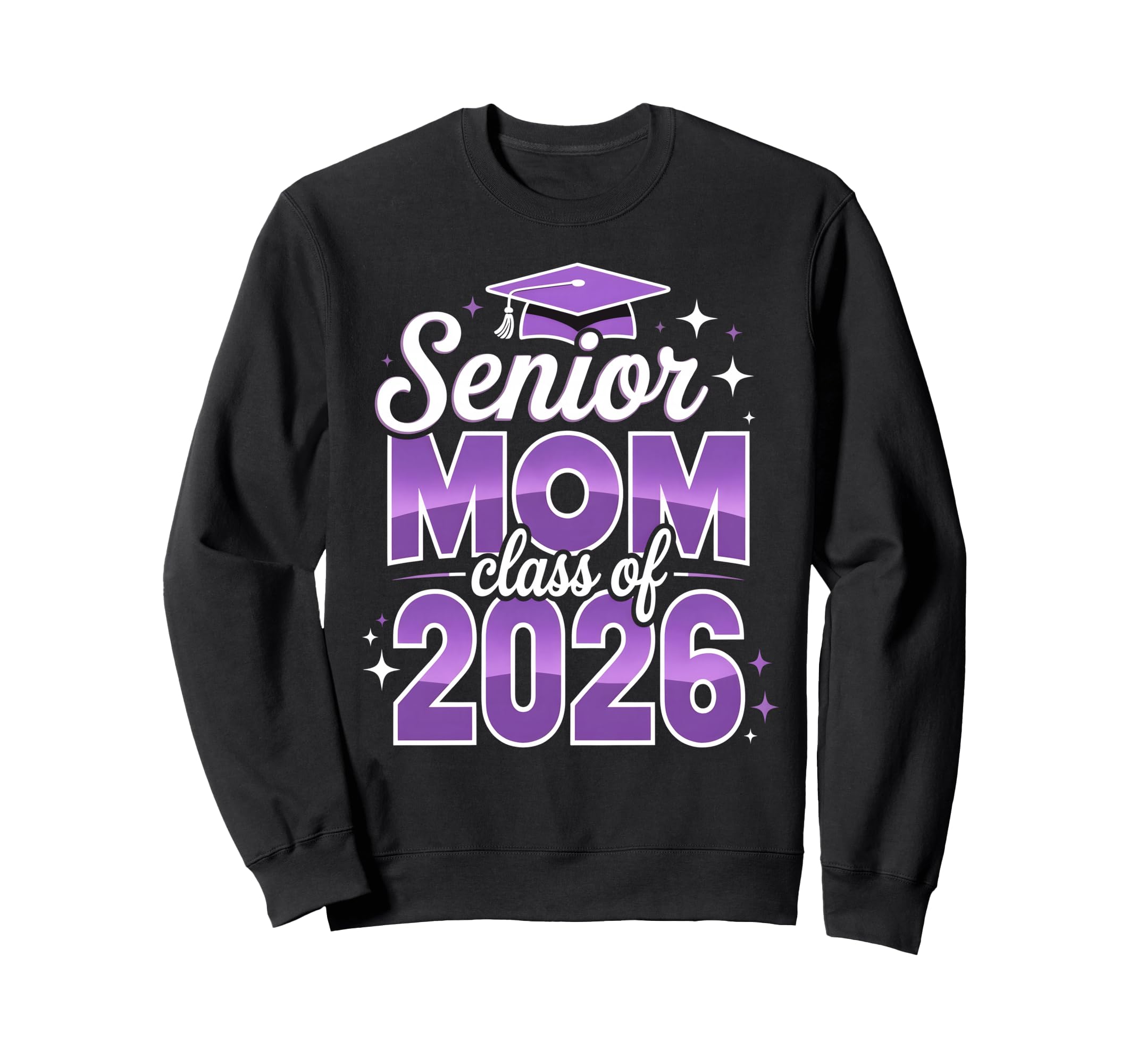 Senior Mom Class 2026 Graduation Sweatshirt - Trendy Graphic Men Women - T-Shirt, Sweatshirt, Hoodie