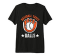 Baseball Takes Balls Baseball T-Shirt - Fun Novelty Design for Adults - T-Shirt, Sweatshirt, Hoodie