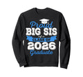 Super Proud Big Sis 2026 Graduate Sweatshirt - Aesthetic Graphic Men Women - T-Shirt, Sweatshirt, Hoodie