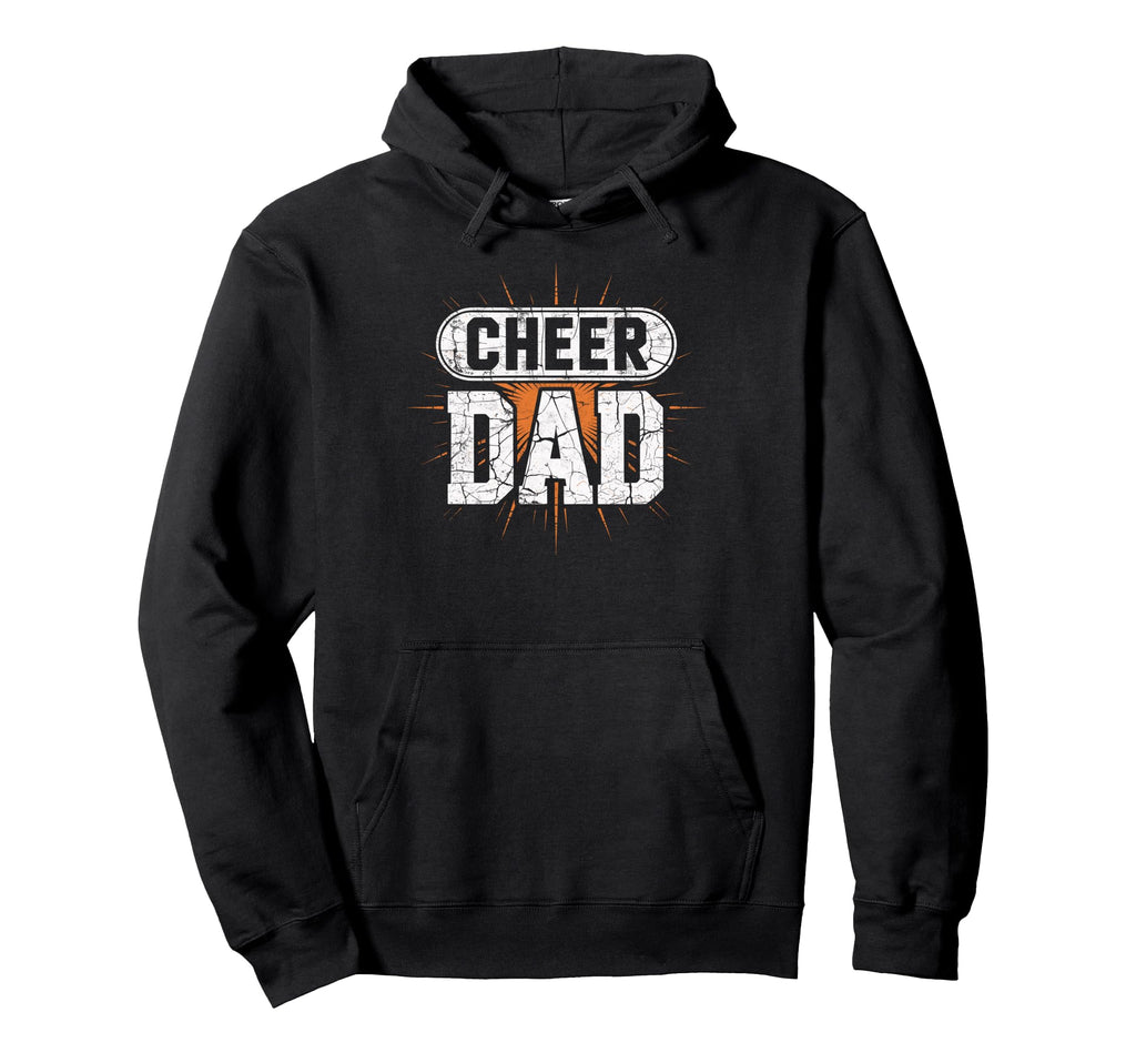 Cheer Dad Cheerleading Team Hoodie - Streetwear Style Men Women - T-Shirt, Sweatshirt, Hoodie