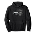 Drifting Car Race Funny Dad Street Hoodie - Fun Novelty Design Men Women - T-Shirt, Sweatshirt, Hoodie