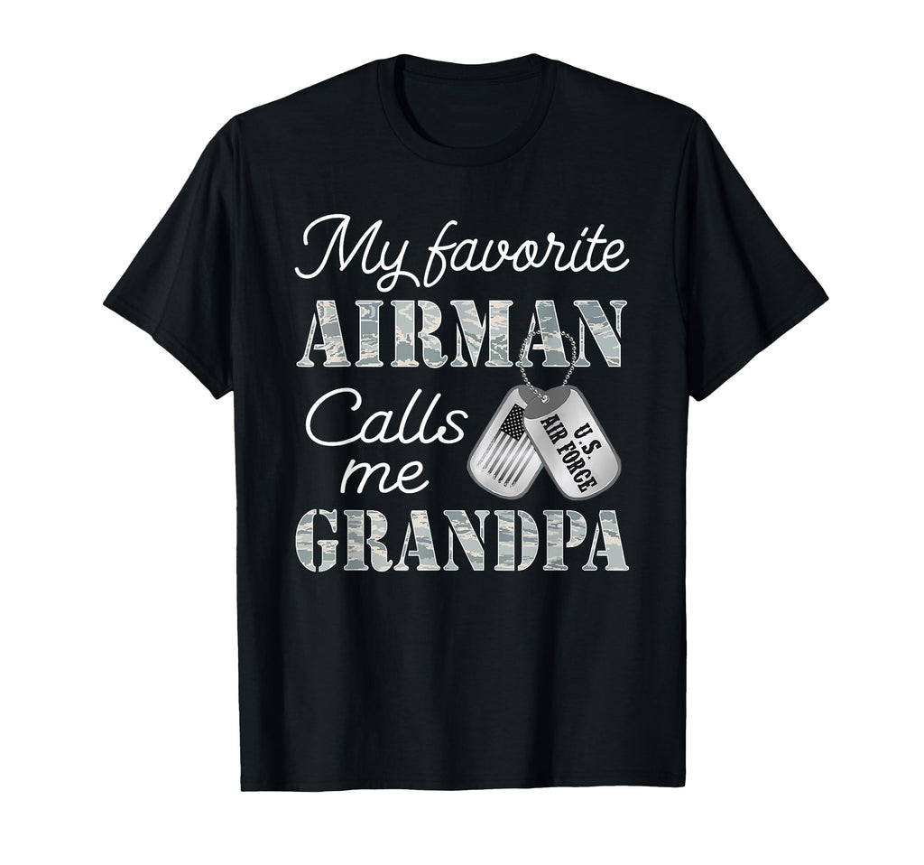 My Favorite Airman Calls Me Grandpa T-Shirt - Aesthetic Graphic Unisex - T-Shirt, Sweatshirt, Hoodie