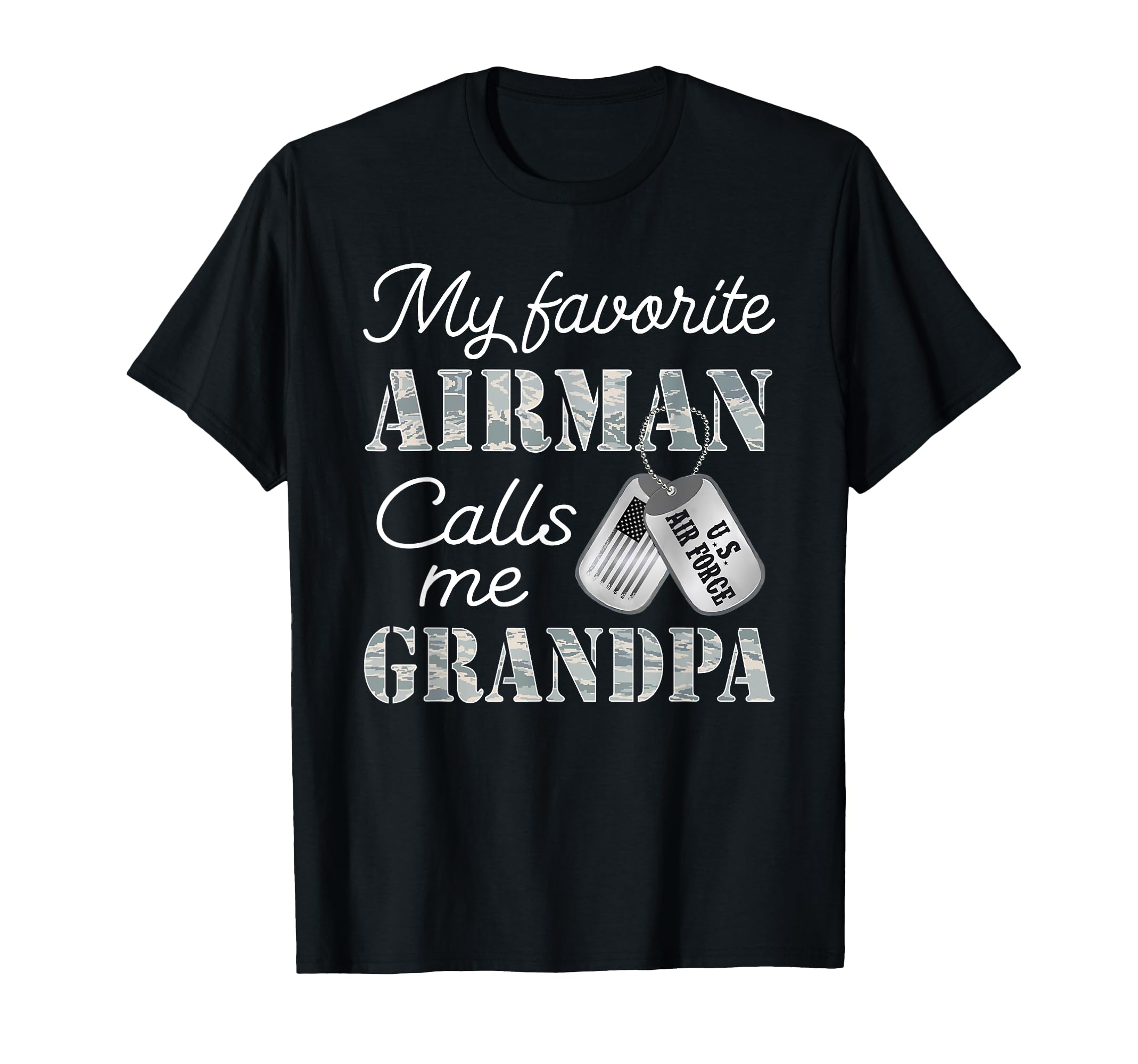 My Favorite Airman Calls Me Grandpa T-Shirt - Aesthetic Graphic Unisex - T-Shirt, Sweatshirt, Hoodie