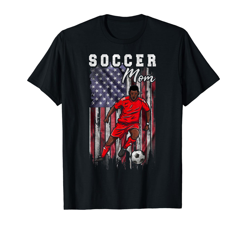 Usa Flag Soccer Player Proud Soccer Mom T-Shirt - Streetwear Style Unisex - T-Shirt, Sweatshirt, Hoodie